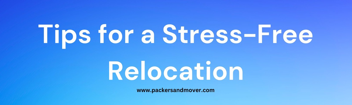 Top 5 Packing Tricks for a Stress-Free Relocation