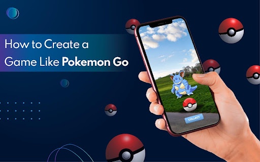 How to Develop a Game Like Pokemon Go