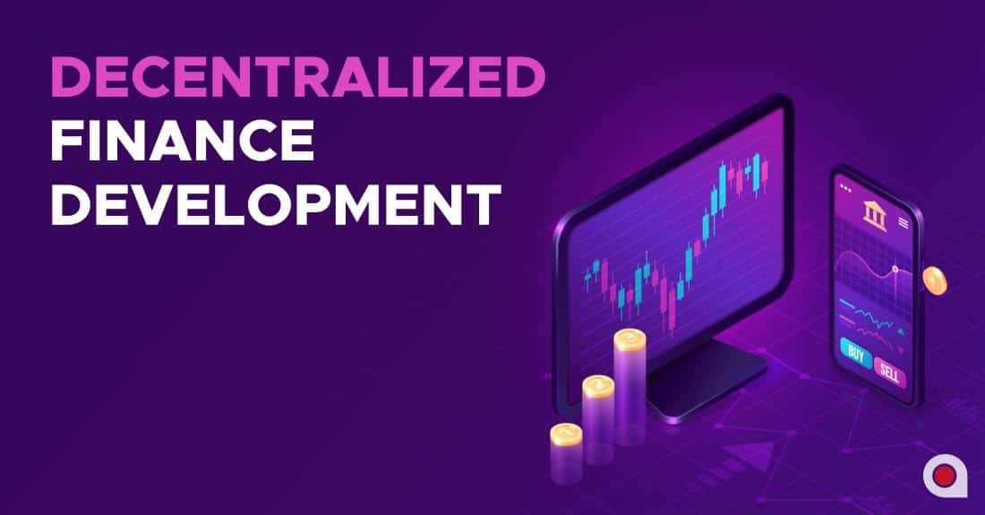 THE IMPORTANCE  OF CHOOSING THE RIGHT DEFI TOKEN DEVELOPMENT COMPANY