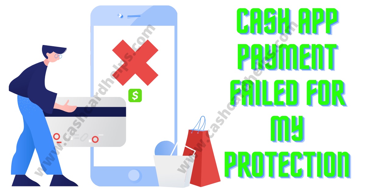 Cash App Payment Failed: Reasons and Solutions