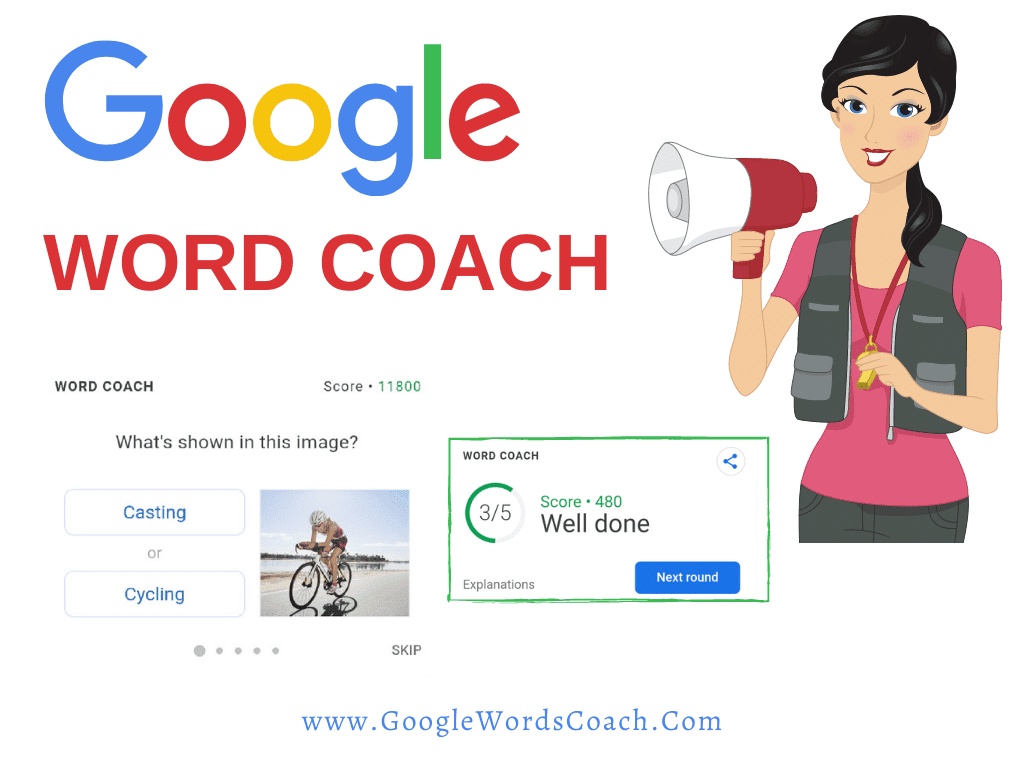 Google Word Coach: A Fun Game to Learn English