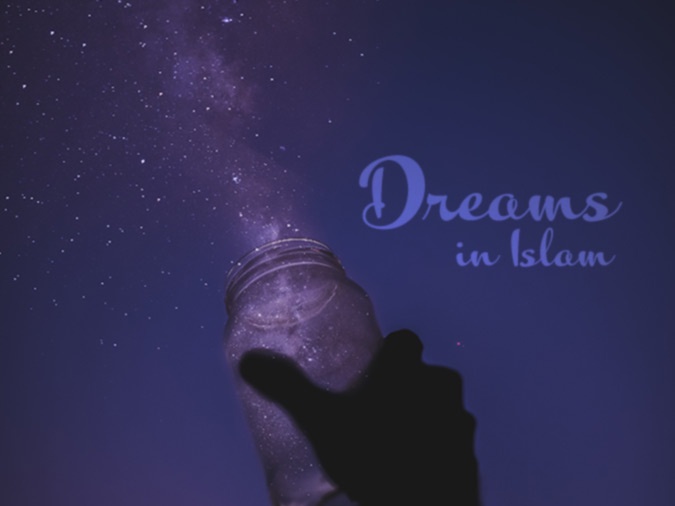Dream Meaning in Islam