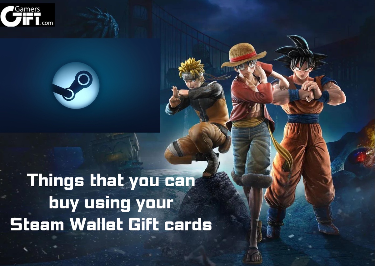 Things that you can buy using your Steam Wallet Gift cards