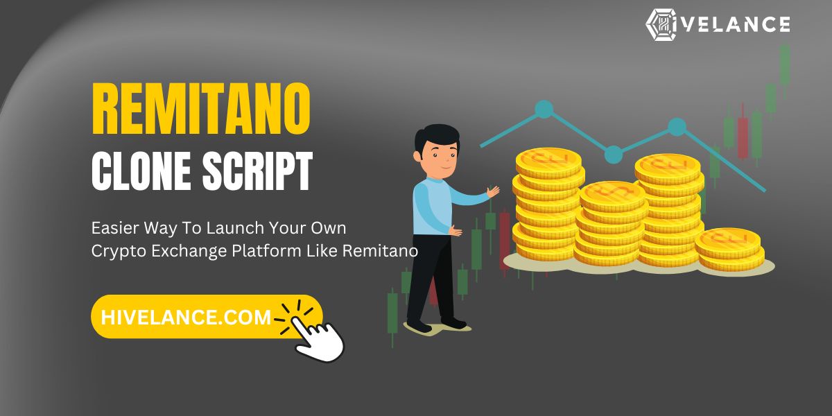 Launch Your Own Profitable P2P Crypto Exchange Platform Like Remitano