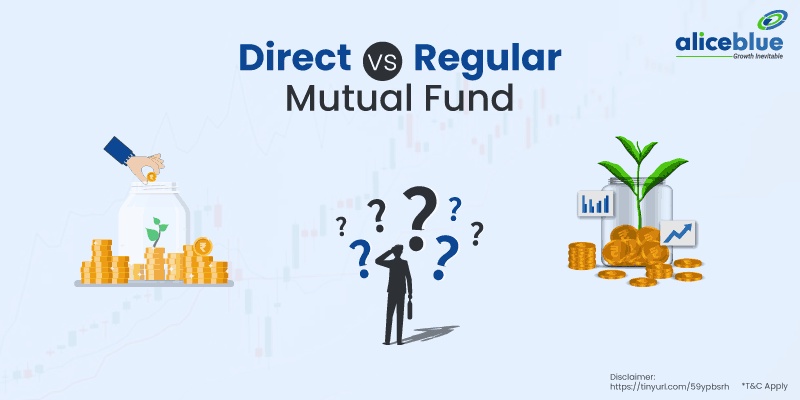 Direct vs Regular Mutual Funds: Choosing the Path to Investment Success