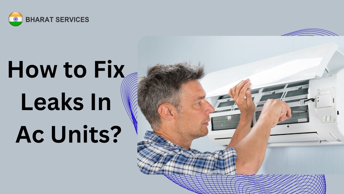 How Do I Fix Leaks In Ac Units?