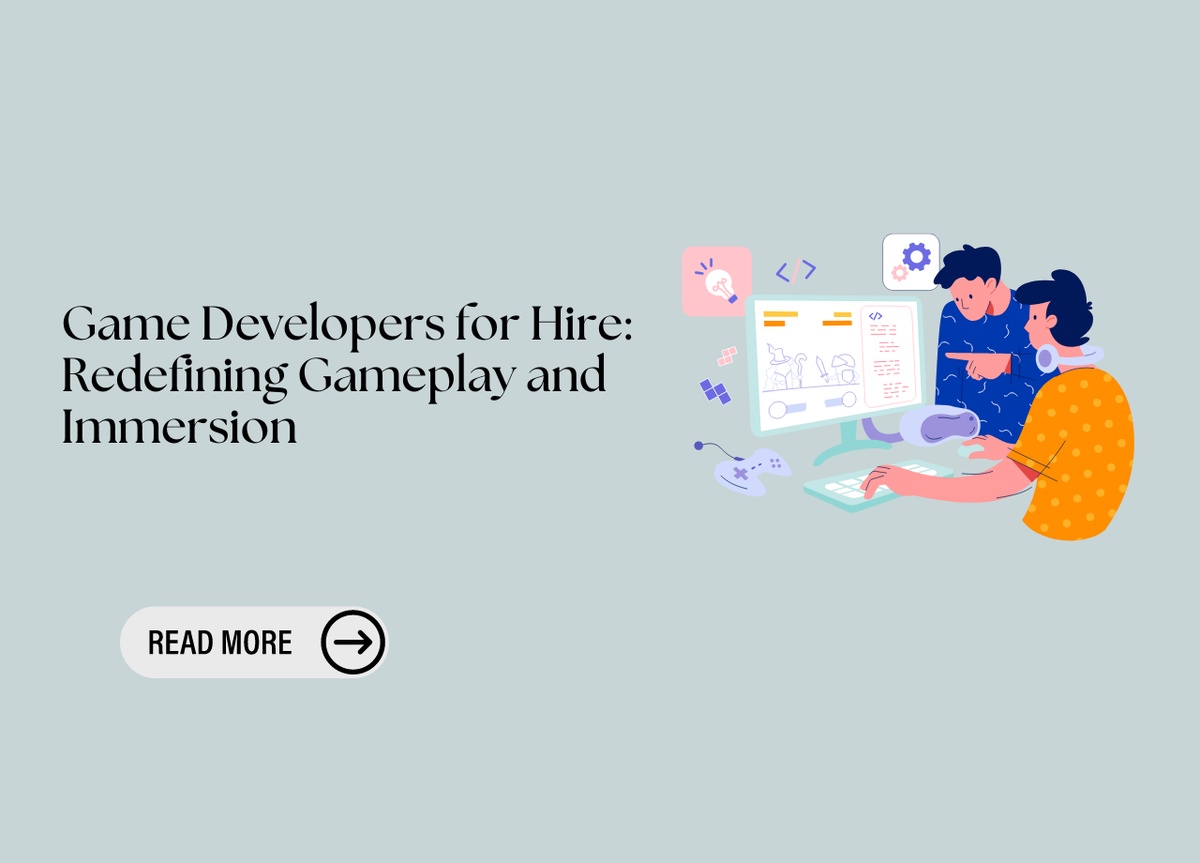 Game Developers for Hire: Redefining Gameplay and Immersion