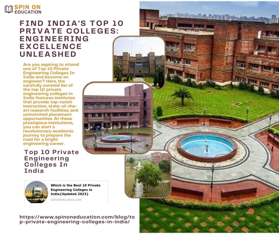 Find India's Top 10 Private Colleges: Engineering Excellence Unleashed