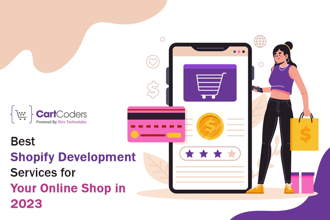 Best Shopify Development Services for Your Online Shop in 2023