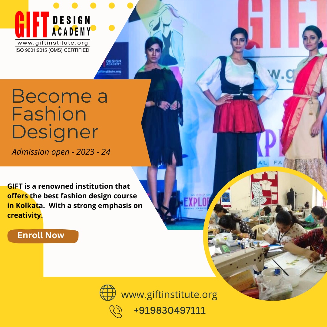 Get Your Dream Designer Career With The Best Fashion Designing Course in Kolkata