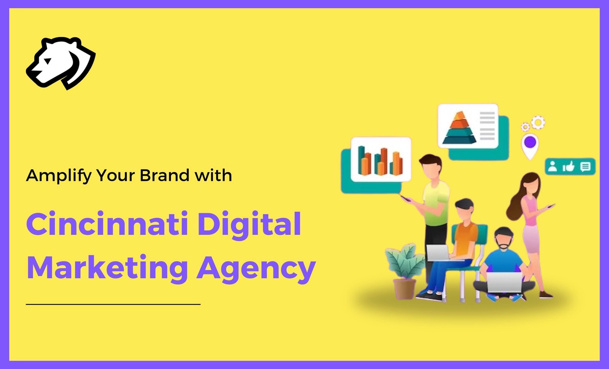 Amplify Your Brand with Cincinnati Digital Marketing Agency