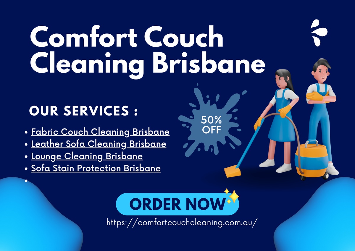 The Ultimate Guide to Sofa Stain Protection in Brisbane: Keeping Your Furniture Flawless