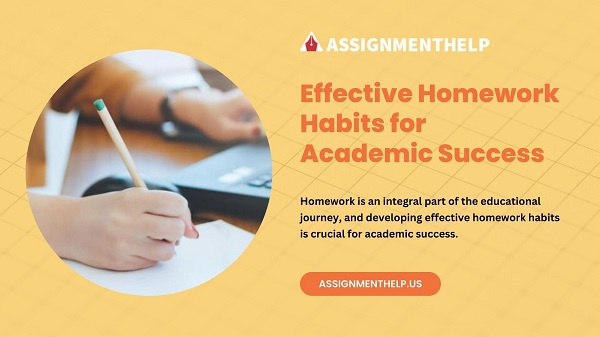 Effective Homework Habits for Academic Success