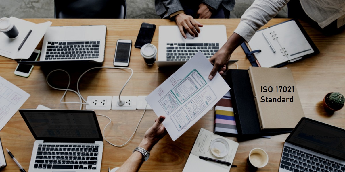 The ISO 17021 Standard: Recognize the Organizational Structure and Key Requirements