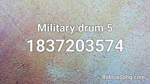 Military Drum Music Code Roblox