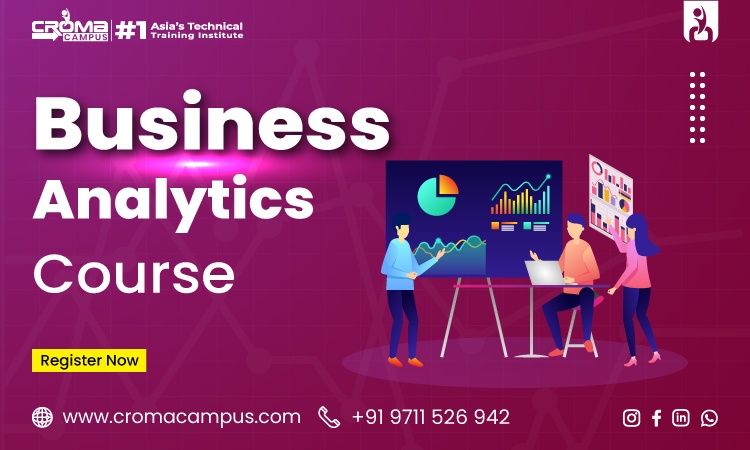 What are Business Analytics? Explain its Significance