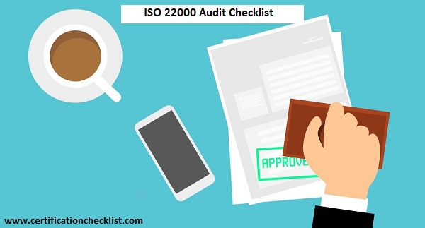 What is the ISO 22000 Audit Checklist and It’s Use for FSMS Implementation