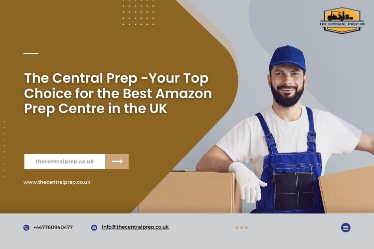 Best Amazon Prep Centre in the UK