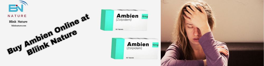 Ambien for Sale |  Blink Nature