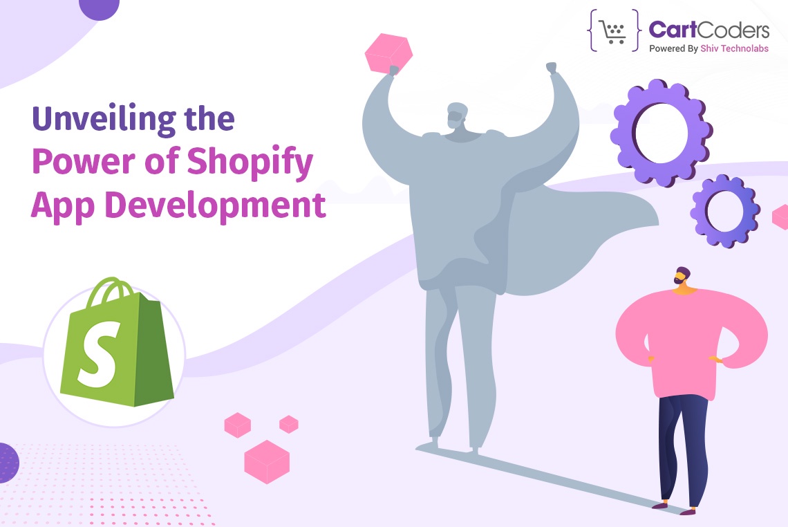 Unveiling the Power of Shopify App Development