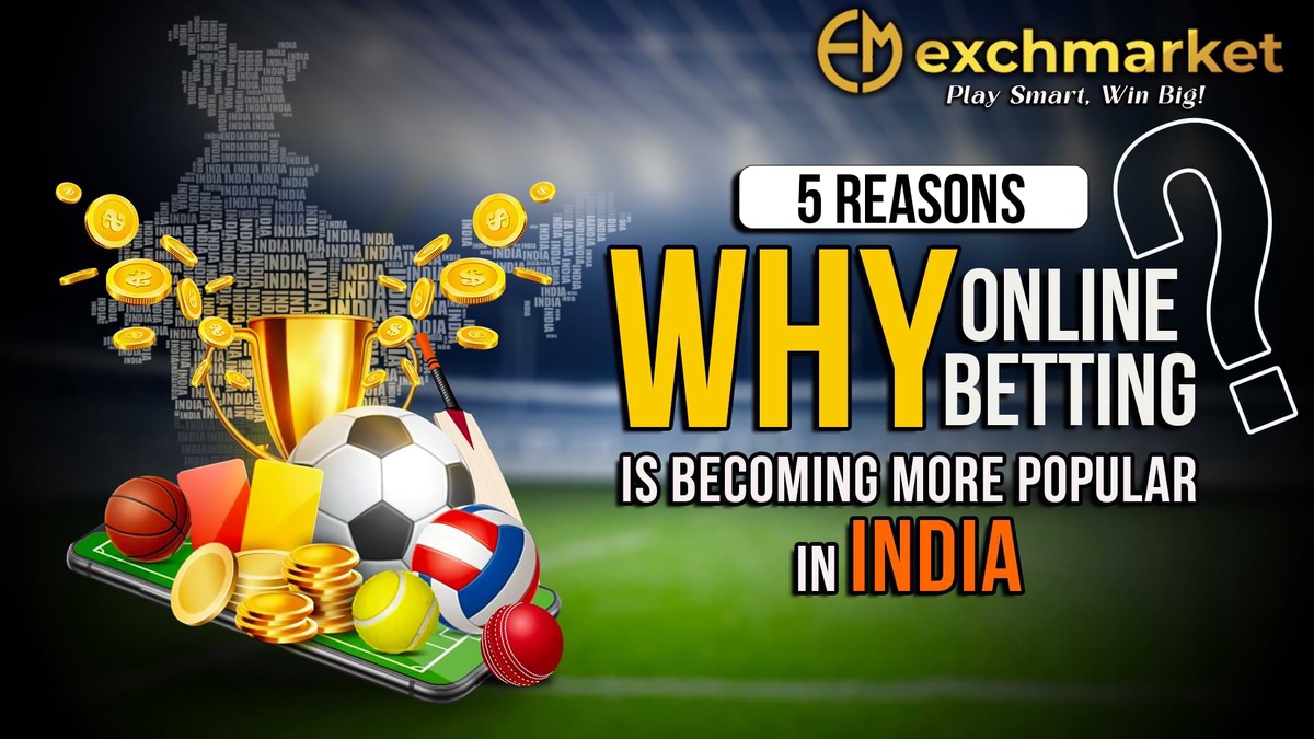 Play Smart with ExchMarket: Your Go-To Guide for India's Top Betting Site