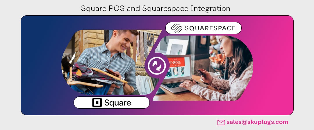Sync your Square POS product details and inventory to your Squarespace site