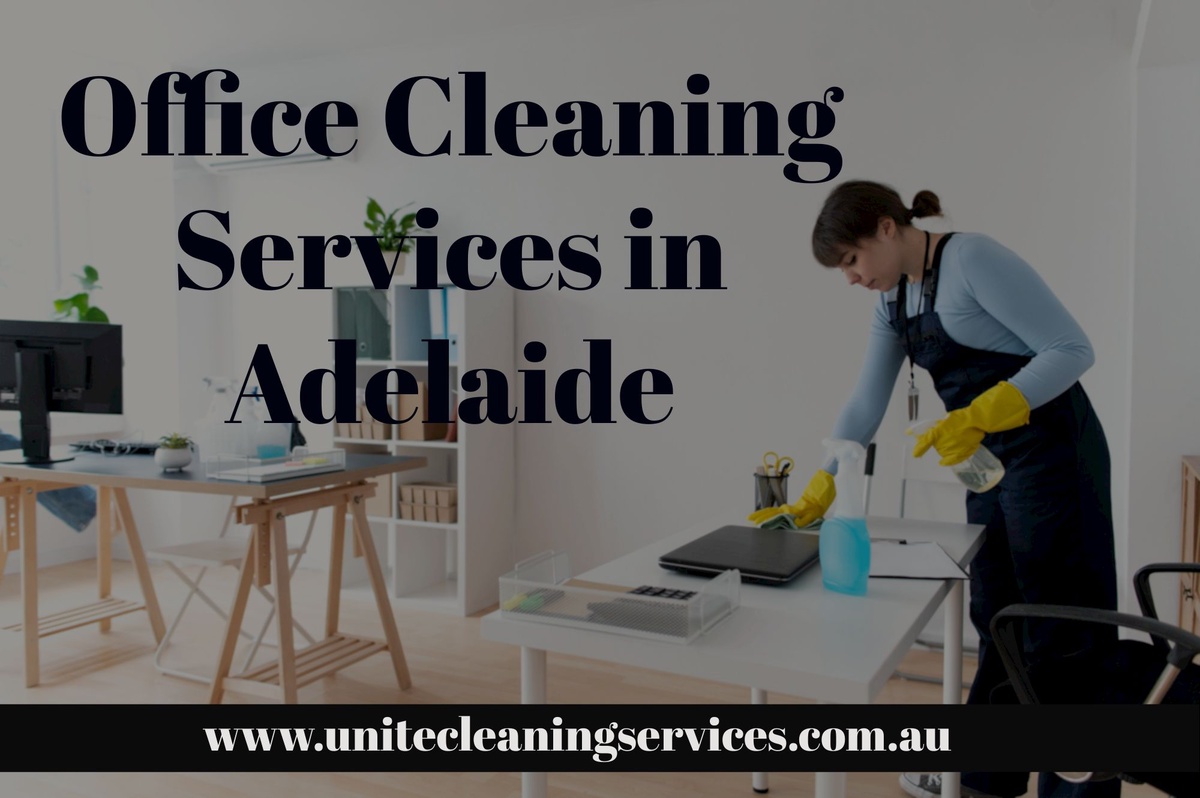 The Ultimate Guide to Office Cleaning Services in Adelaide