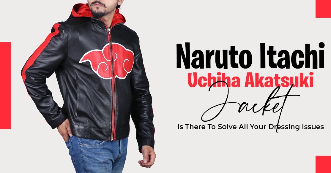 Naruto Itachi Uchiha Akatsuki Jacket Is There To Solve All Your Dressing Issues