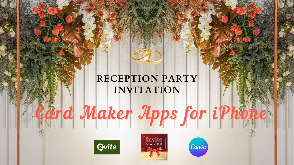 Best Reception Party Invitation Maker Apps for iPhone