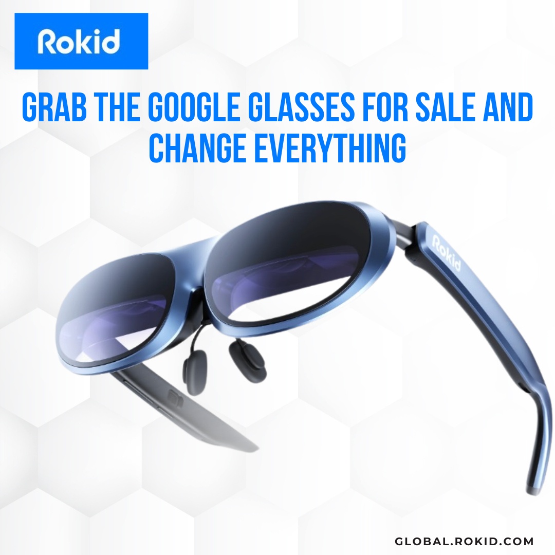 Grab the Google Glasses for Sale And Change Everything