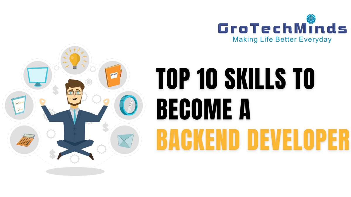 Top 10 Skills Every Backend Developers | TheAmberPost