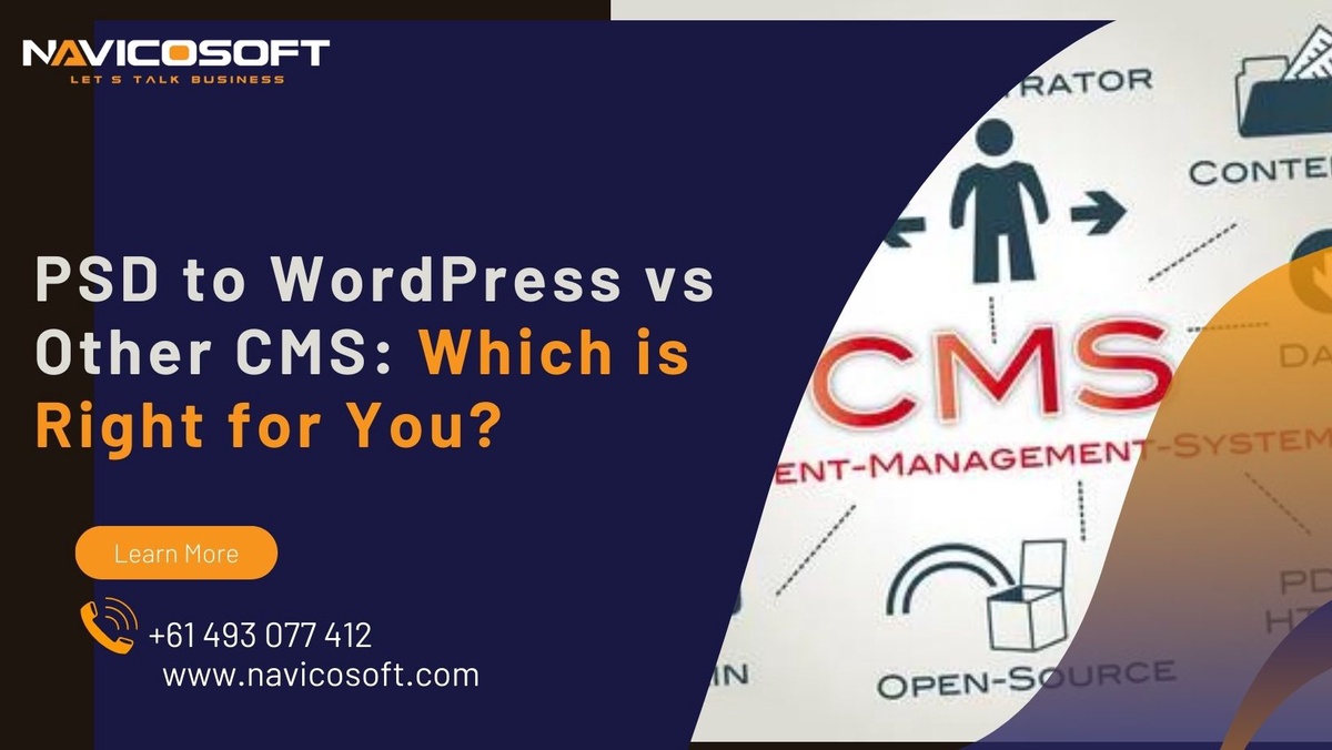 PSD to WordPress vs Other CMS: Which is Right for You?