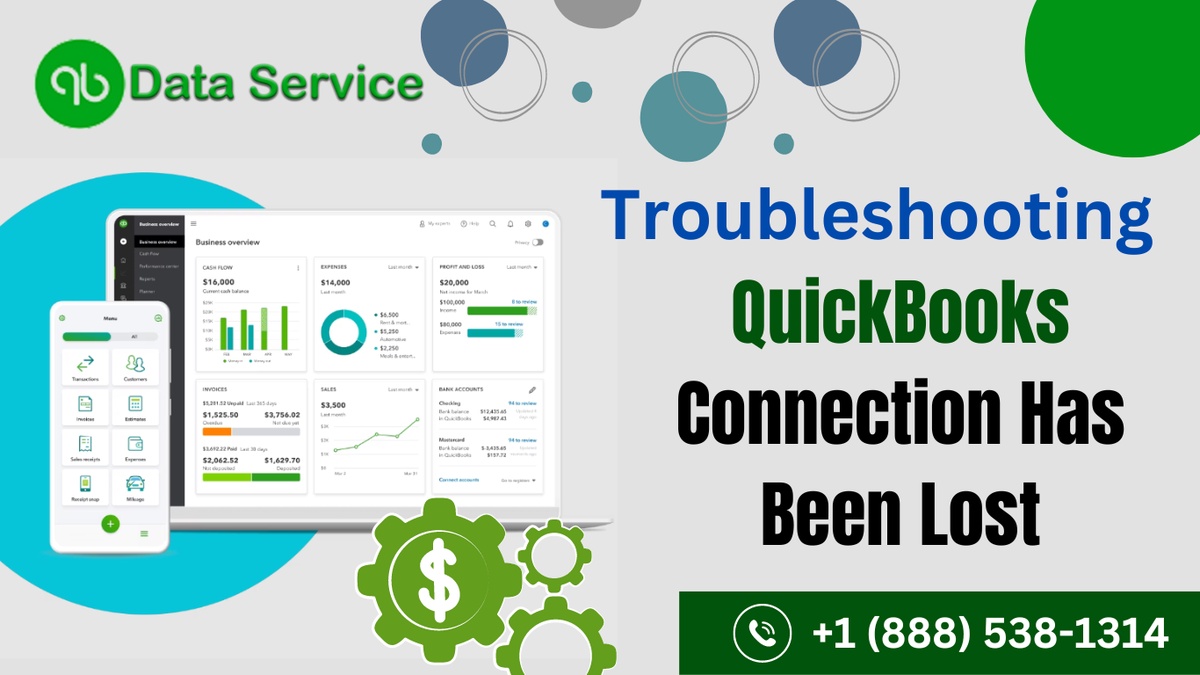 Troubleshooting the QuickBooks Connection Lost Issue: A Comprehensive Guide