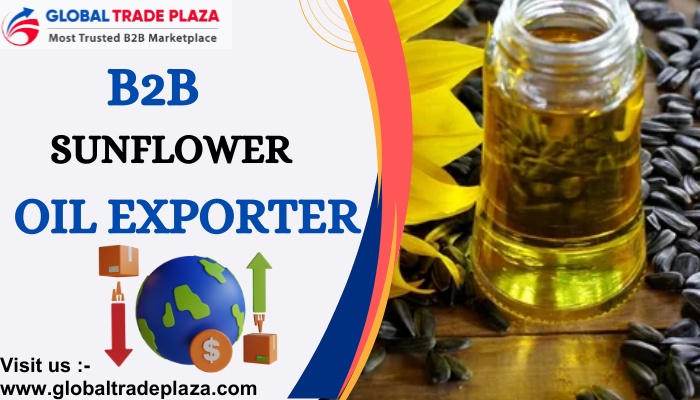 B2B Sunflower Oil Manufacturer & Suppliers in USA