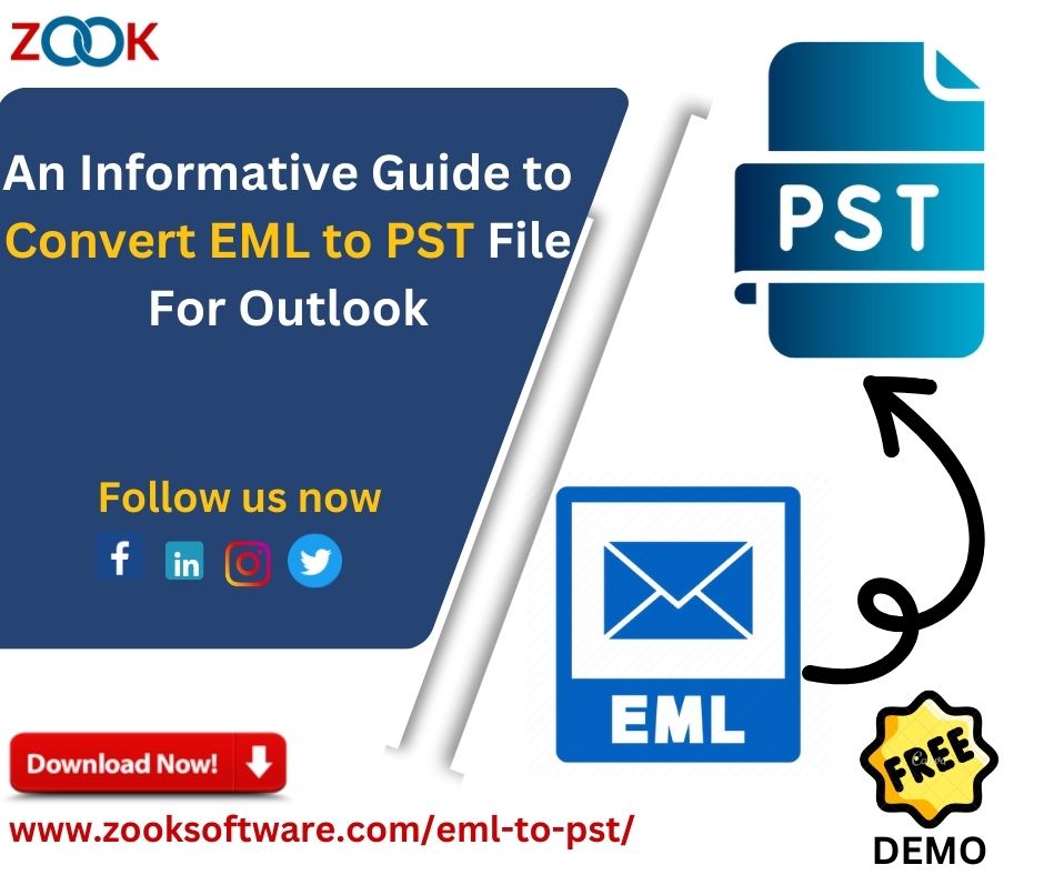 An Informative Guide to Convert EML to PST File  For Outlook