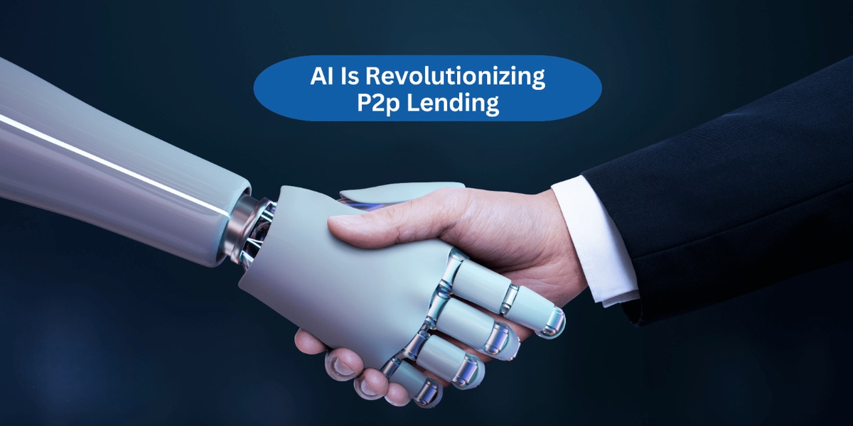 Unleashing the Power of AI in P2P Lending | Revolutionizing Financial Landscapes