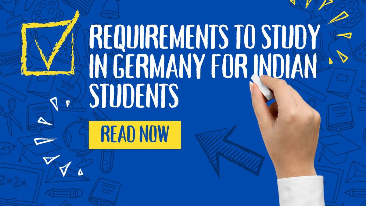 Requirements to Study in Germany for Indian Students