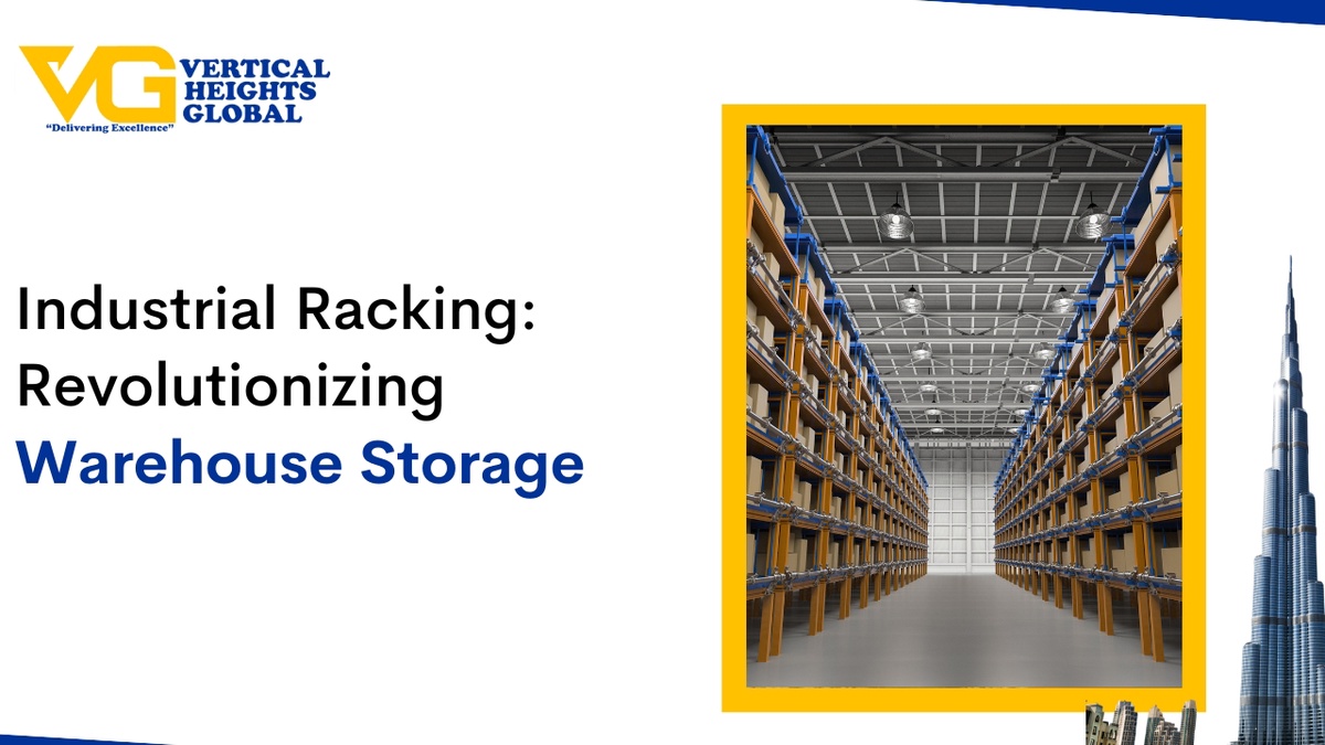 Industrial Racking: Revolutionizing Warehouse Storage