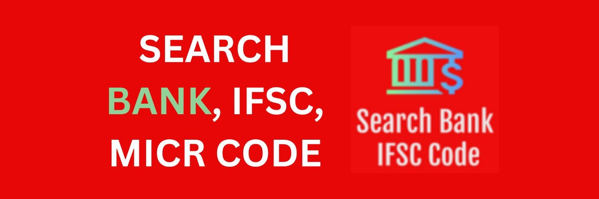 Simplifying Secure and Swift Fund Transfers: The Importance of IFSC Codes