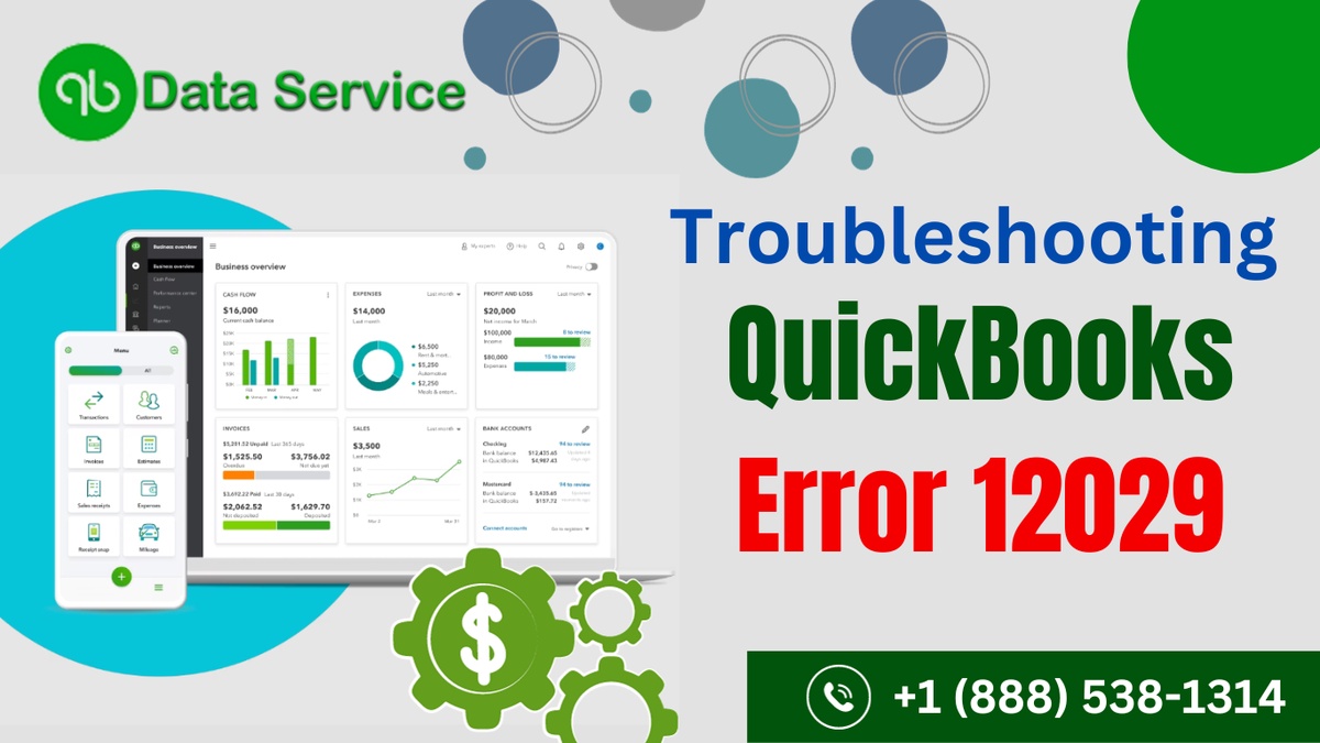 Understanding and Resolving QuickBooks Error 12029: A Comprehensive Guide