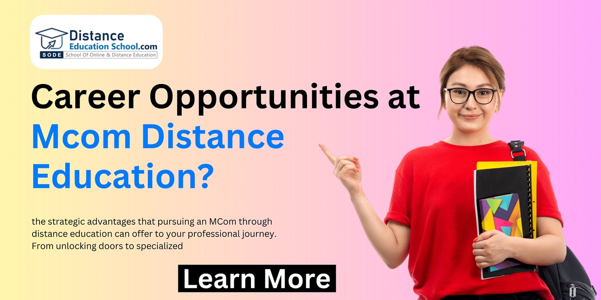Career Opportunities at Mcom Distance Education