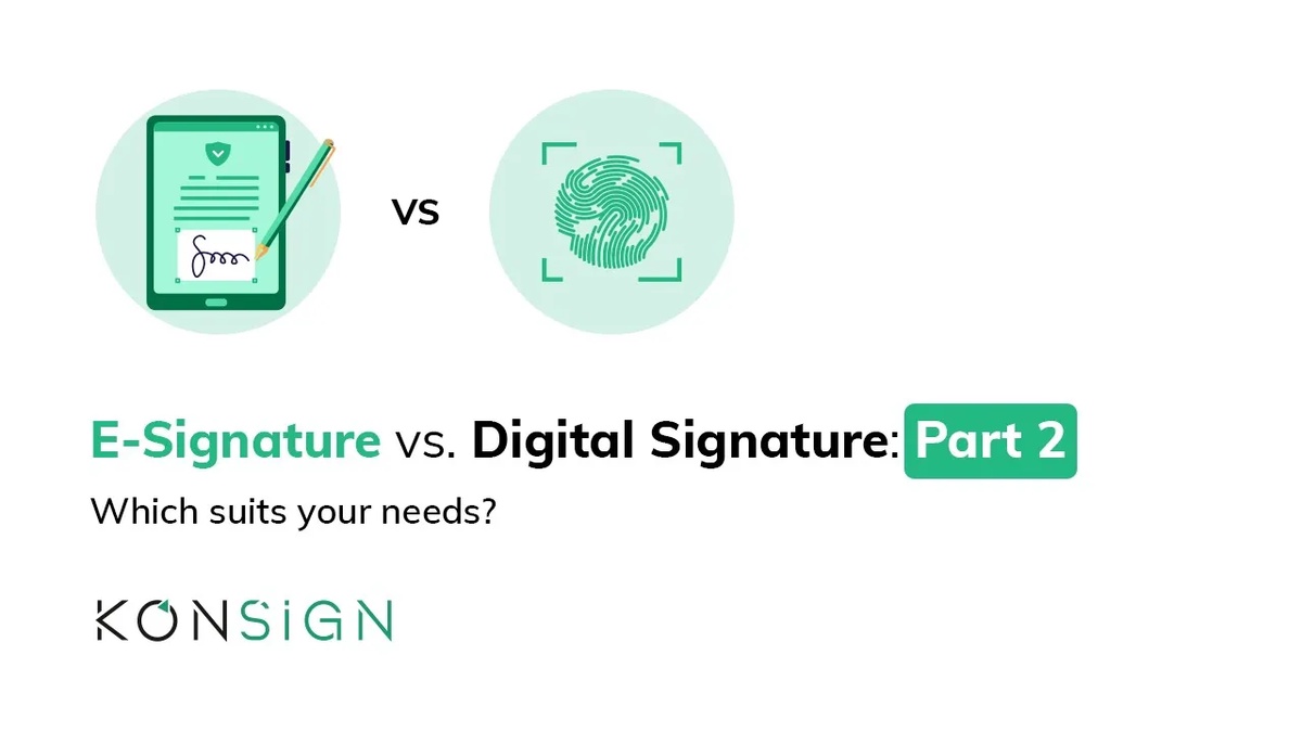 Digital Sign vs. E-Sign | Which is better?