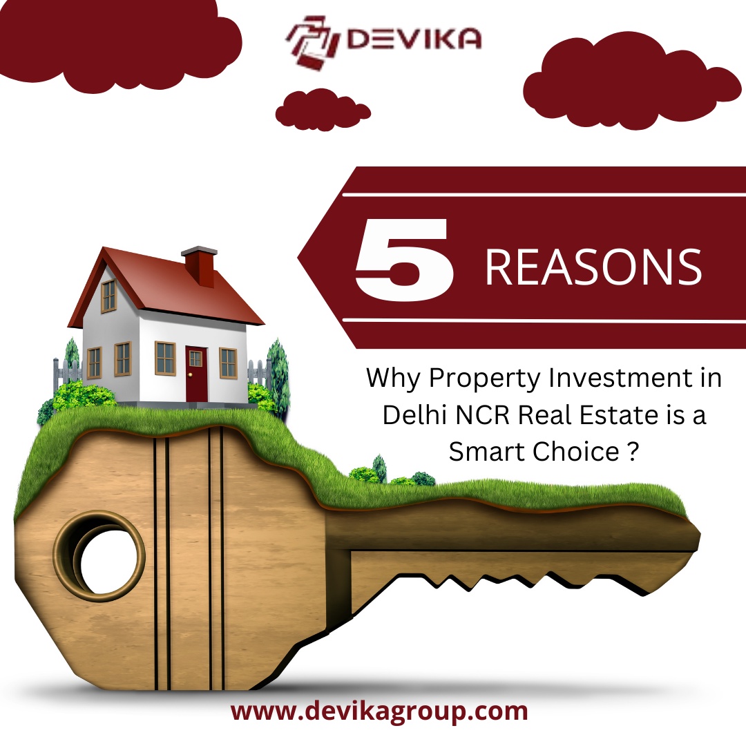 Devika Group: 5 Golden Reasons to Invest in This Booming Real Estate Market