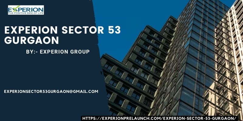 Experion Sector 53 Gurgaon | Premium 2 & 3 BHK Residential Apartment