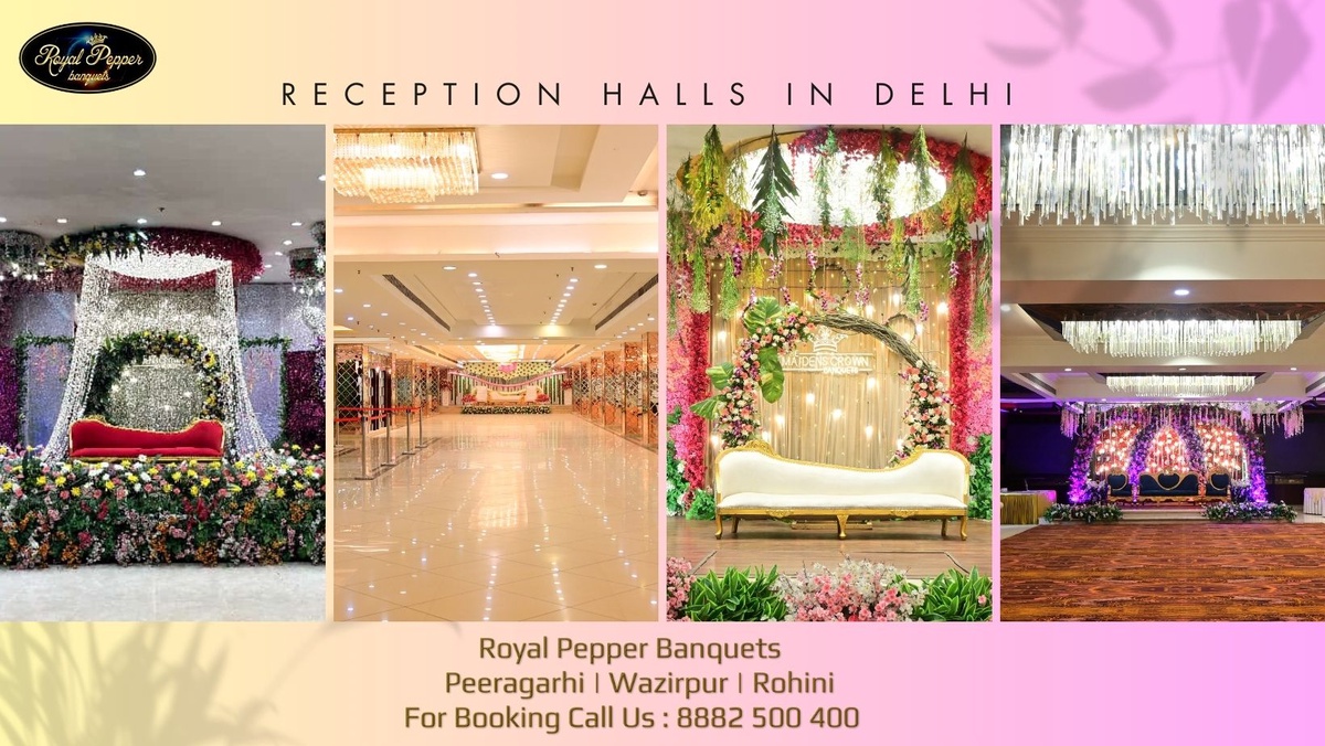 Reception Venues In Delhi