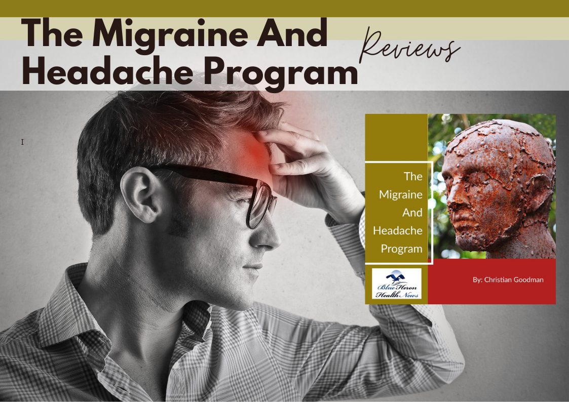How Get Rid Of Headache Naturally: The Migraine And Headache Program