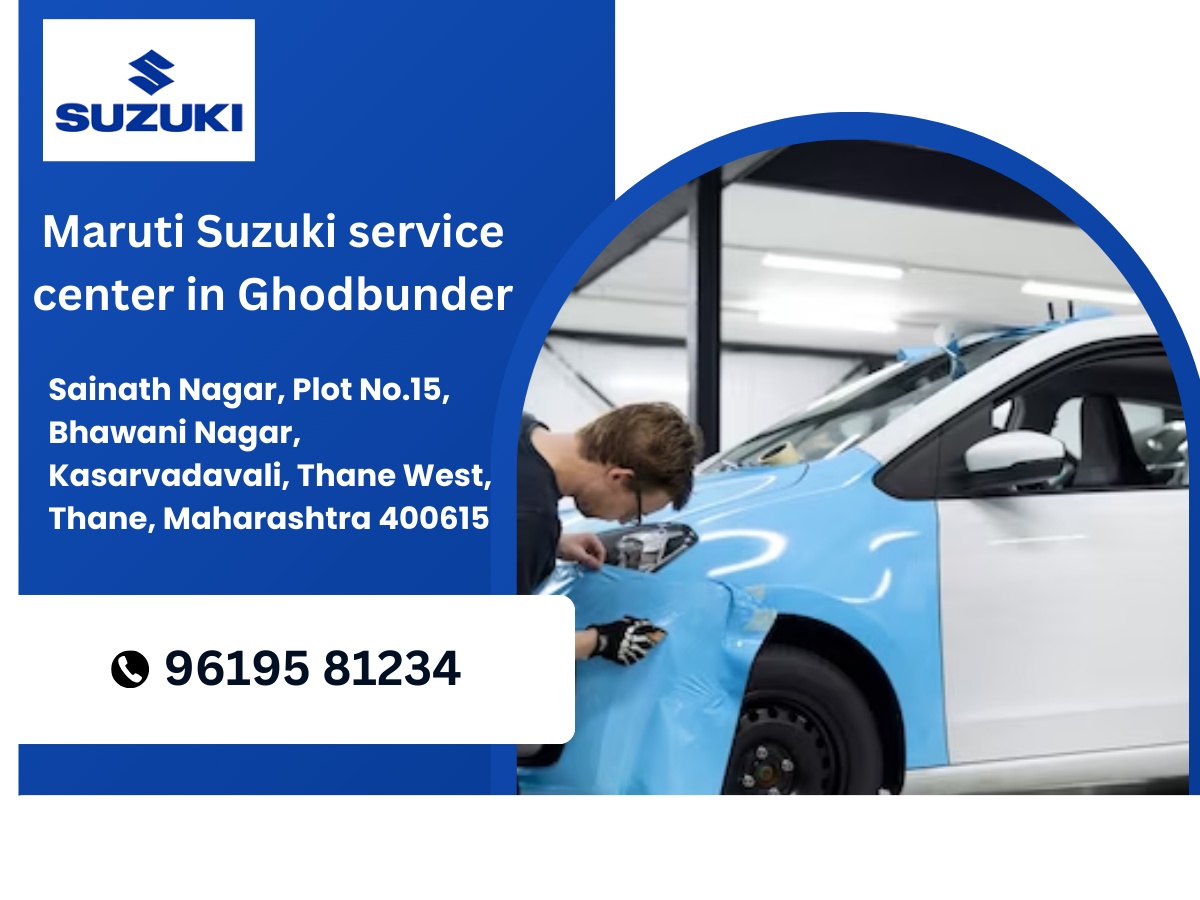 Maruti Suzuki Authorized Service Centre in Ghodbunder Road, Thane: A One-Stop Solution for Automotive Excellence.