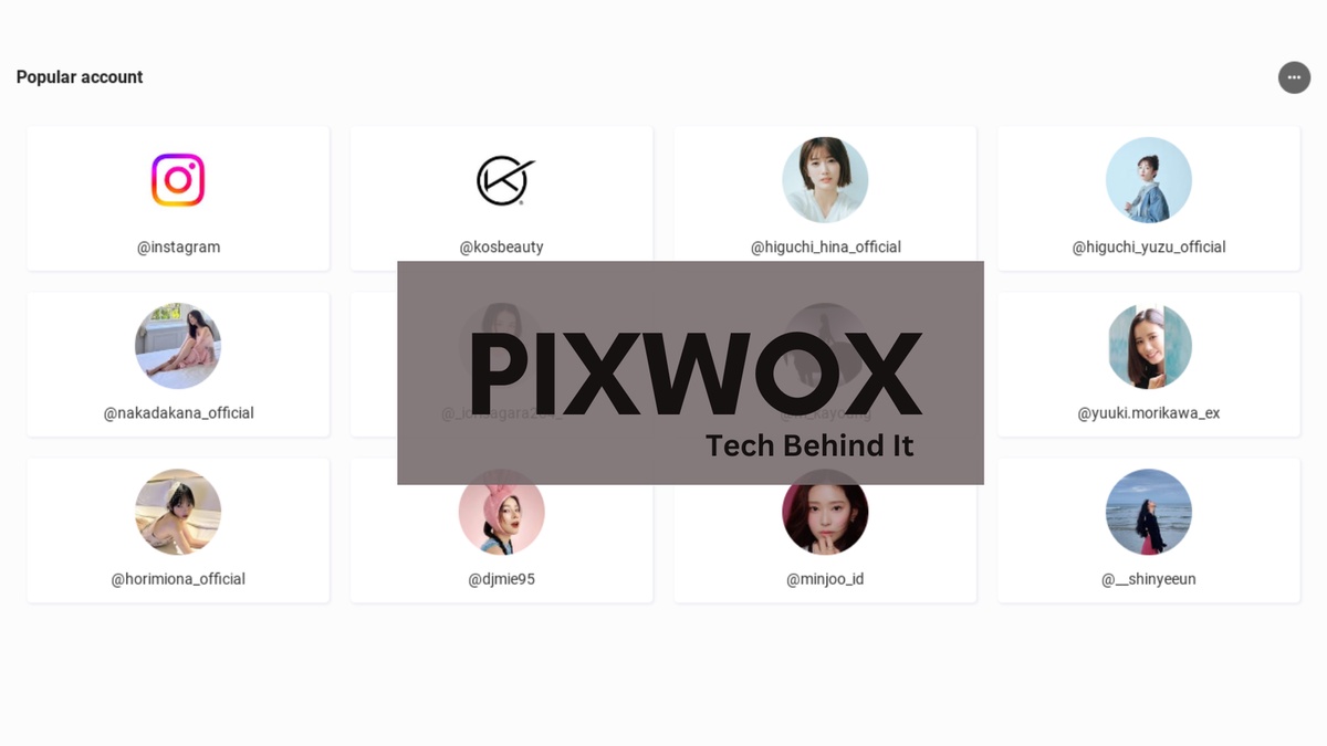 Pixwox Hacks: Accessing Locked Instagram Content