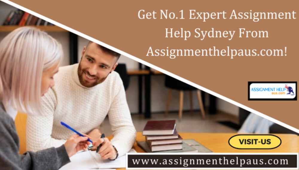 Get No.1 Expert Assignment Help Sydney From Assignmenthelpaus.com!