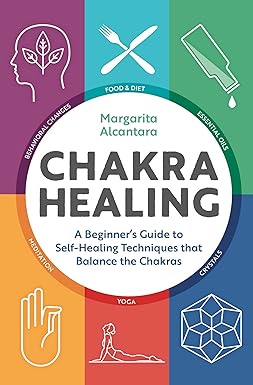What is chakra healing in Human Body ? What are the main Chakras in our body?